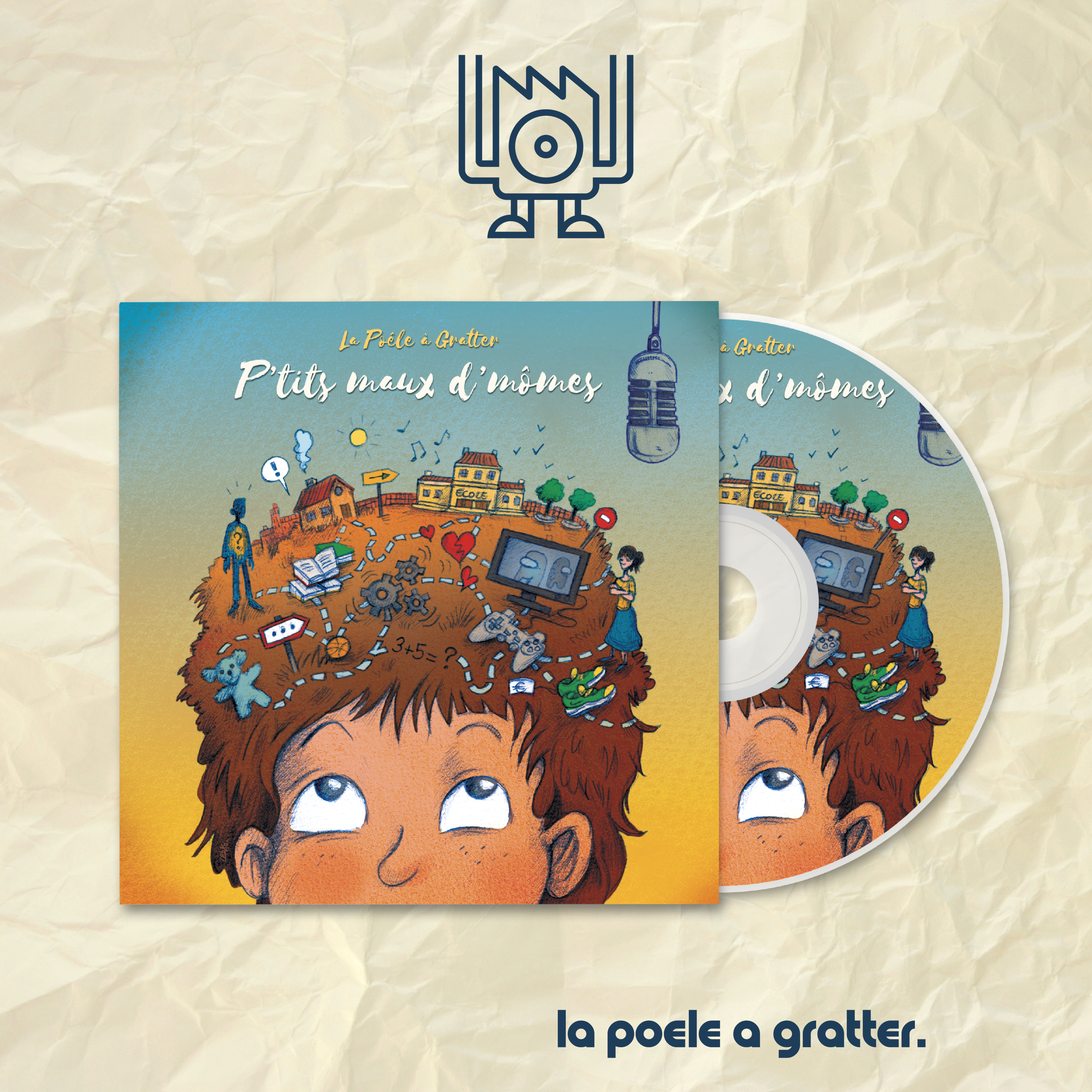 La Poêle à Gratter - P'tits maux d'mômes - La Tiny Factory